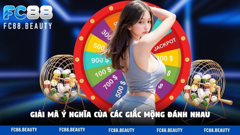 Giải mã ý nghĩa của các giấc mộng đánh nhau