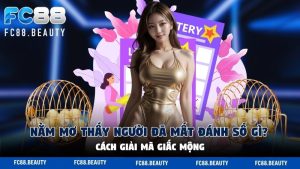 Nằm Mơ Thấy Người Đã Mất Đánh Số Gì? Cách Giải Mã Giấc Mộng