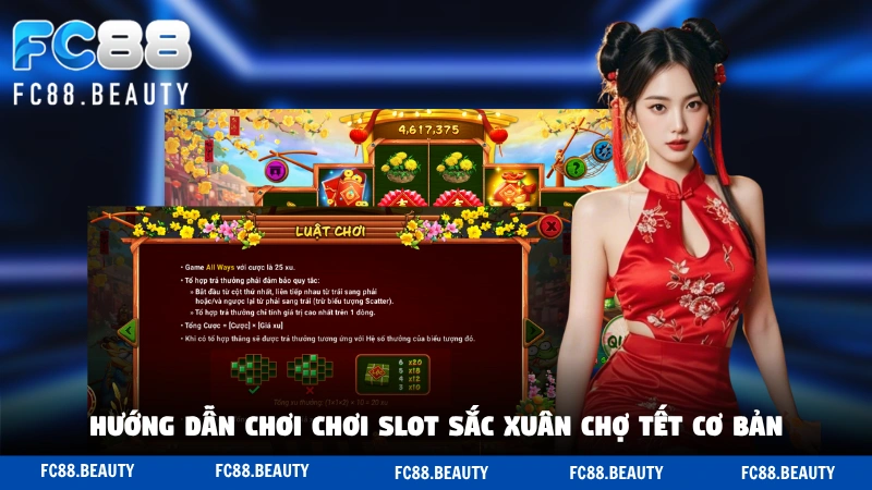 Hướng dẫn chơi chơi slot Sắc Xuân Chợ Tết cơ bản