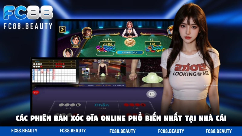 Các phiên bản xóc đĩa online phổ biến nhất tại nhà cái